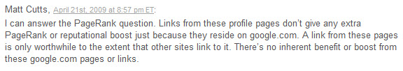 Matt Cutts response to whether PageRank is passed through Google Profile links